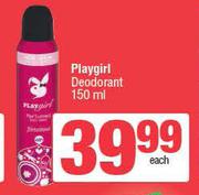 Playgirl Deodorant-150ml Each