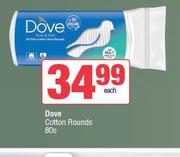 Dove Cotton Rounds-80s Each