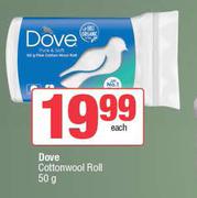 Dove Cotton Wool Roll-50g Each