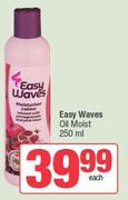 Easy Waves Oil Moist-250ml Each