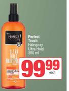 Perfect Touch Hair Spray Ultra Hold-350ml Each