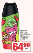 Organics Kids 2 In 1 Straw Belicious Shampoo & Conditioner-400ml Each