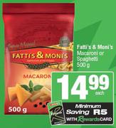 Fatti's & Moni's Macaroni Or Spaghetti-500g Each