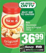 Nola Mayonnaise (Tangy Or Original)-750g Each