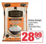 Golden Delight Long Grain White Parboiled Rice-2Kg Each