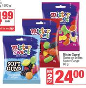 Mister Sweet Gums Or Jellies Sweet Range-For 2 x 60g