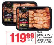 Spar Tender & Tasty Fresh Skewered Chicken Wings (Peri-Peri Or BBQ)-Per Kg