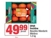 Spar Freshline Beauties Mandarin Minibox-1.2kg Per Box