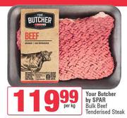 Your Butcher By Spar Bulk Beef Tenderised Steak-Per Kg