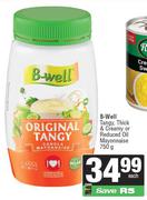 B-Well Tangy,Thick & Creamy Or Reduced Oil Mayonnaise-750g