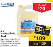 Blue Chem 5L Hydrochloric Acid