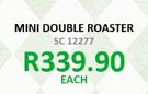 Mini Double Roaster-Each