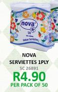Nova Serviettes 1 Ply-Per 50 Pack