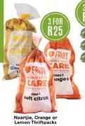 Naartjie,Orange Or Lemon Thriftpacks-For 3