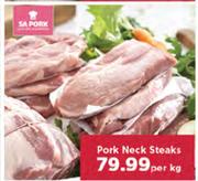 Pork Neck Steaks-Per Kg