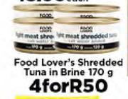 Food Lover's Shredded Tuna In Brine-4x170g