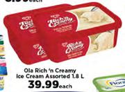 Ola Rich'n Creamy Ice Cream Assorted-1.8L Each