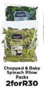 Chopped & Baby Spinach Pillow-For 2
