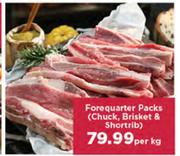 Forequarter Packs(Chuck,Brisket & Shortrib)-Per Kg