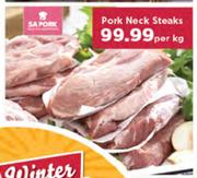 Pork Neck Steaks-Per Kg