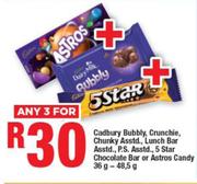 Cadbury Bubbly,Crunchie,Chunky,Lunch Bar,P.S,5 Star Chocolate Bar Or Astros Candy-For 3 x 36g-48.5g