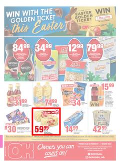 OK Foods Eastern Cape : Win With The Golden Ticket This Easter (22 February - 05 March 2023), page 1