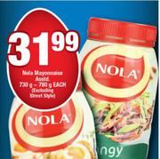 Nola Mayonnaise Assorted-730g-780g Each