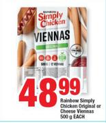 Rainbow Simply Chicken Original Or Cheese Viennas-500g Each
