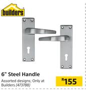 Builders 6" Steel Handle