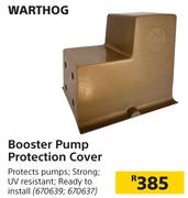 Warthog Booster Pump Protection Cover