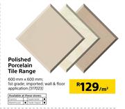 Polished Porcelain Tile Range-Per Sqm