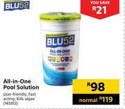 Blu 52 All In One Pool Solution