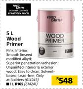 Fired Earth 5Ltr Wood Primer