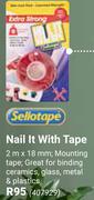 Sellotape Nail It With Tape