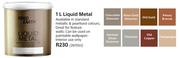 Fired Earth Liquid Metal-1Ltr