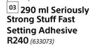 Evo Stik Seriously Strong Stuff Fast Setting Adhesive-290ml
