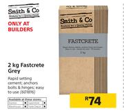 Smith & Co Fastcrete Grey-2kg