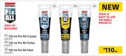 Fix All Crystal-125ml/Fix All Turbo-125ml/Fix All Flexi-125ml Each