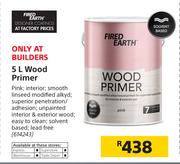 Fired Earth Wood Primer-5Ltr