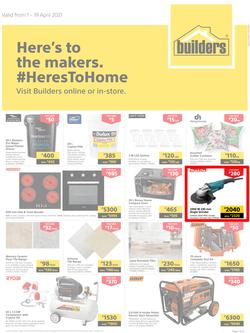 Builders Botswana : Here's To The Makers (1 April - 19 April 2021), page 1