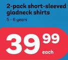 2-Pack Short-Sleeved Gladneck Shirts (5-6 years)-Each