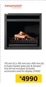 Megamaster Fireplace 710mm x 760mm x 430mm