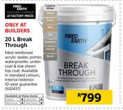 Fired Earth 20Ltr Break Through