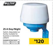 Major 25A Day/Night