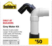 Builders Grey Water Kit