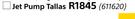 Jet Pump Tallas