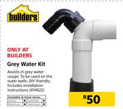 Builders Grey Water Kit