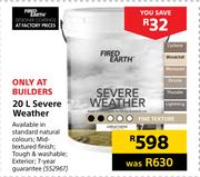 Fired Earth Severe Weather-20Ltr