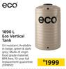 Eco 1890L Eco Vertical Tank