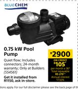 Blue Chem 0.75kW Pool Pump